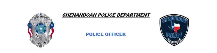 Shenandoah Police Department, TX Public Safety Jobs
