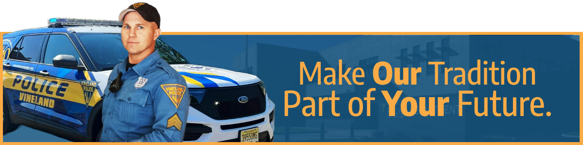 Vineland Police Department, NJ Public Safety Jobs