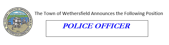 Wethersfield Police Department, CT Public Safety Jobs