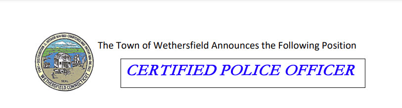 Wethersfield Police Department, CT Public Safety Jobs